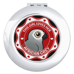 This Girl Loves Her African Grey Round Compact Mirror
