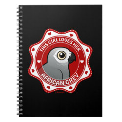 This Girl Loves Her African Grey Photo Notebook (6.5