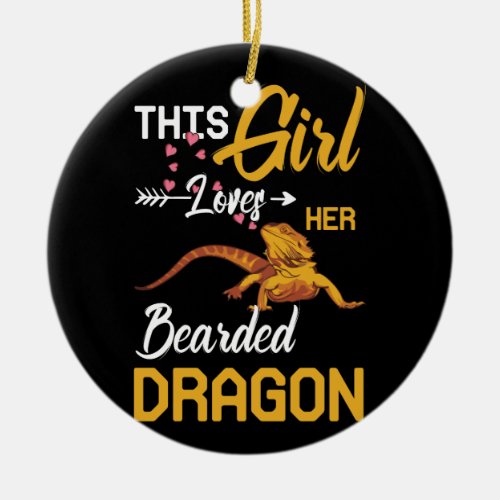 This Girl Loves Her Bearded Dragon Lizard Ceramic Ornament