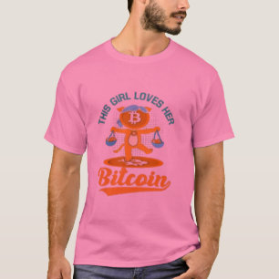 This Girl loves her Bitcoin T-Shirt