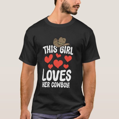 This Girl Loves Her Cowboy Hat Heart T-Shirt