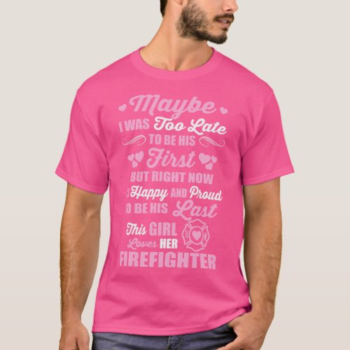 This Girl Loves Her Firefighter T_Shirt
