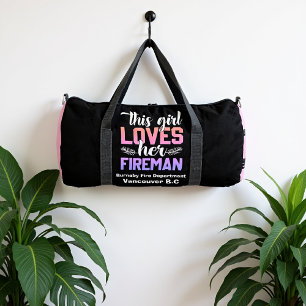This Girl Loves Her Fireman Duffle Bag
