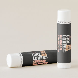 This Girl Loves Her German Shepherd Lip Balm
