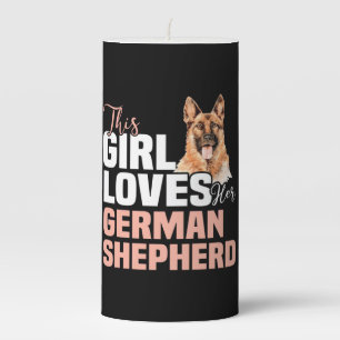 This Girl Loves Her German Shepherd Pillar Candle