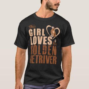 This Girl Loves Her Golden Retriever Especially Fo T-Shirt