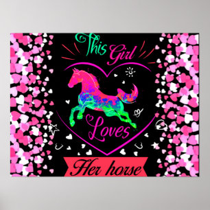 This Girl Loves Her Horse Poster