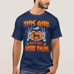This Girl Loves Her Miniature Pinscher Dog Hallowe T-Shirt
