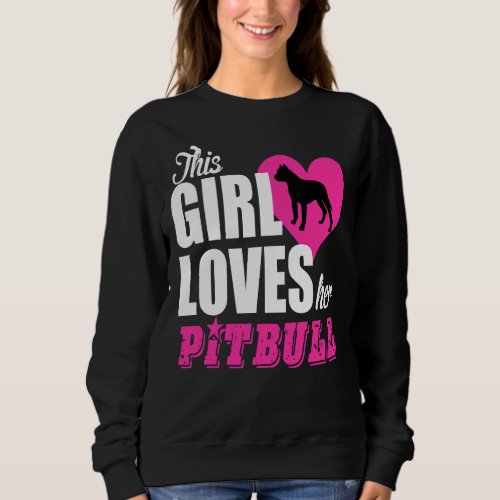This Girl Loves Her Pitbull Relaxed Fit Sweatshirt