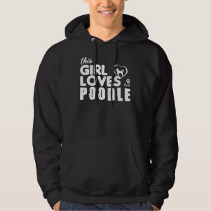 This Girl Loves Her Poodle  T- Hoodie