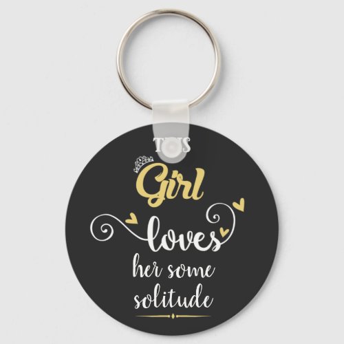 This girl loves her some solitude keychain