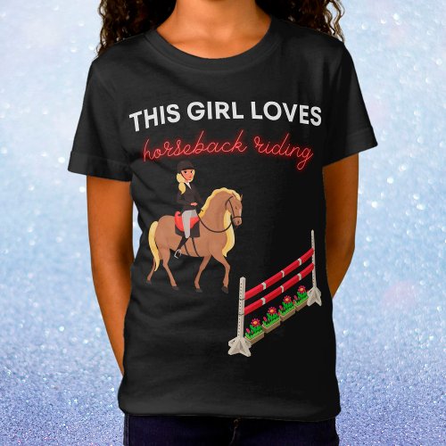 This Girl Loves Horseback Riding T_Shirt