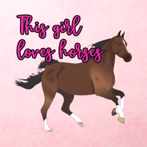 This Girl Loves Horses Wall Decal