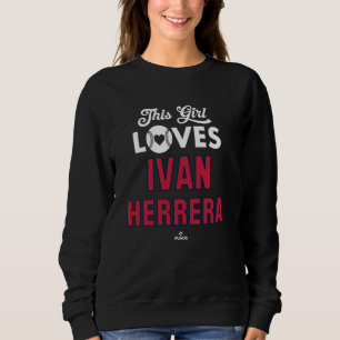 This Girl Loves Ivan Herrera St Louis Baseball MLB Sweatshirt