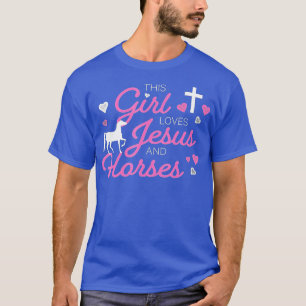 This Girl Loves Jesus And Horses  T-Shirt