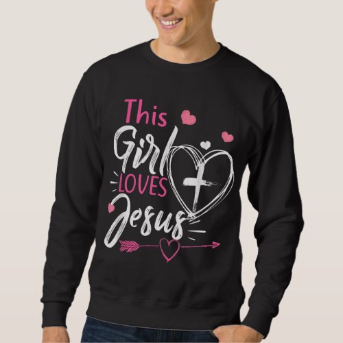 This Girl Loves Jesus Christian Women Faith Sweatshirt