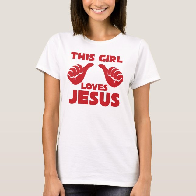 This Girl Loves Jesus Womens T Shirt (Front)