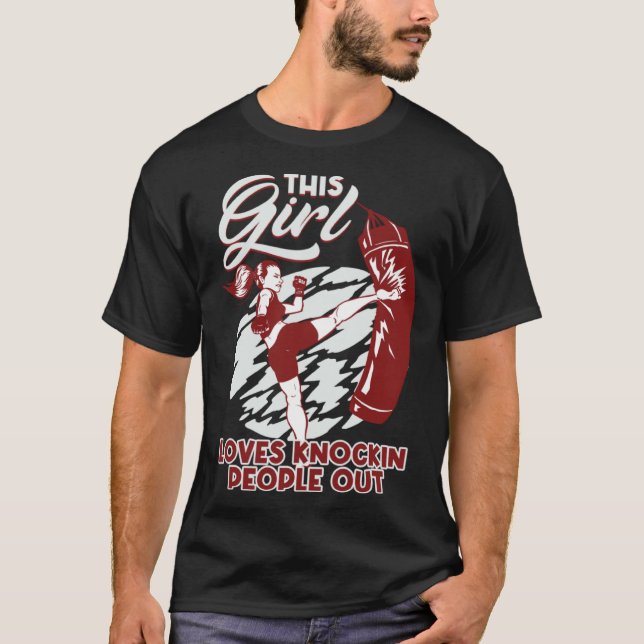 This Girl Loves Knockin People Out Boxing Punching T-Shirt (Front)