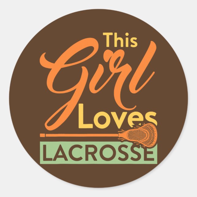 This Girl Loves Lacrosse Player Stick  Classic Round Sticker (Front)