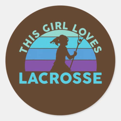 This Girl Loves Lacrosse Stick Player  Classic Round Sticker