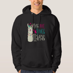 This Girl Loves Llamas Animal Sayings Cute Llama Hoodie