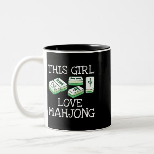 This Girl Loves Mahjong Tee China Game Lover Gifts Two_Tone Coffee Mug