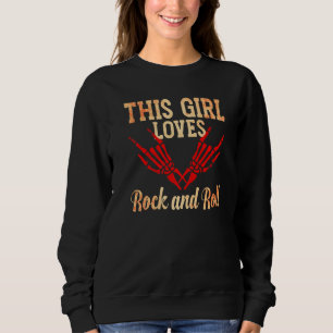 This Girl Loves Rock and Roll  2 Sweatshirt