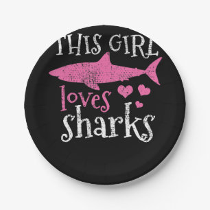 This Girl Loves Sharks - Cute Shark Gifts Paper Plates