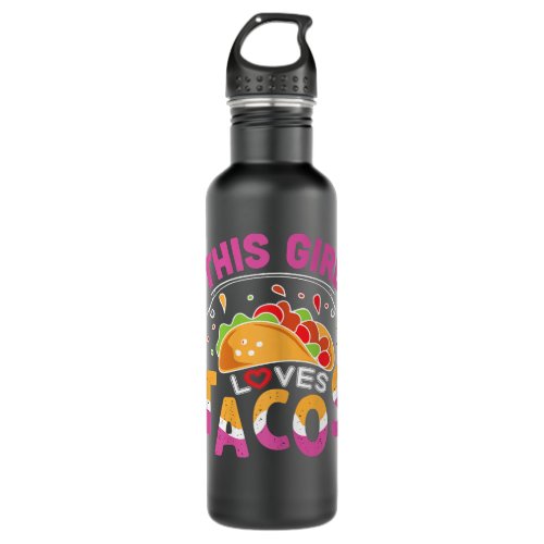 This Girl Loves Tacos Funny Quote Saying Stainless Steel Water Bottle