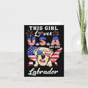 This Girl Loves USA and Dog 4th of July Labrador Card