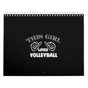this girl loves volleyball calendar