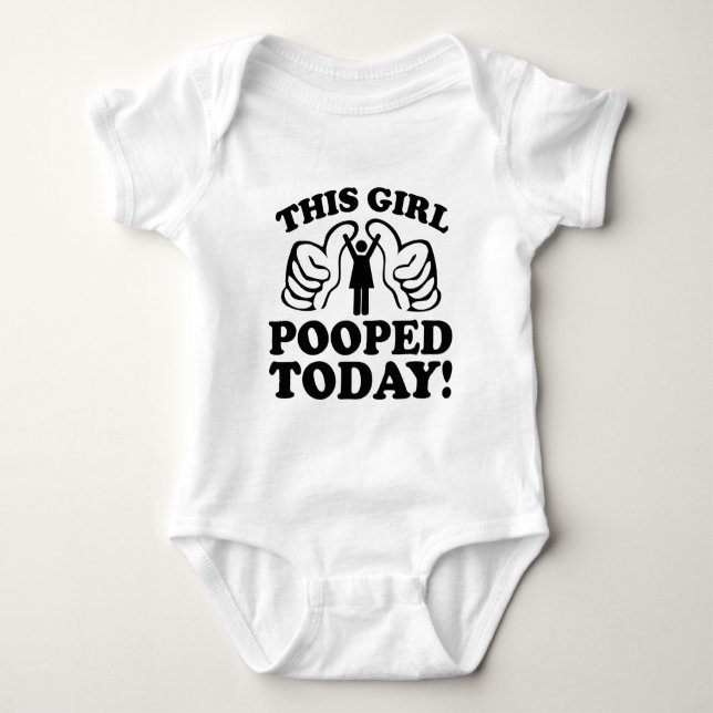 This Girl Pooped Today! Baby Bodysuit (Front)