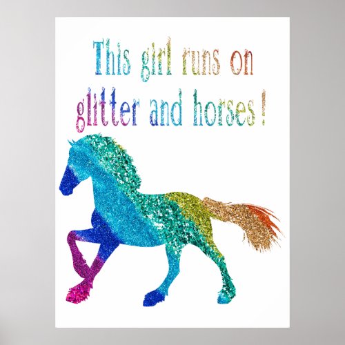 This Girl Runs on Glitter and Horses  Poster