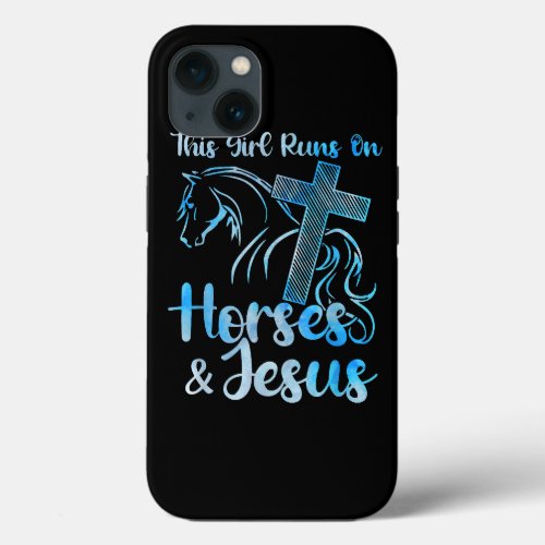 This Girl Runs on Horses Jesus Christian Equestria iPhone 13 Case