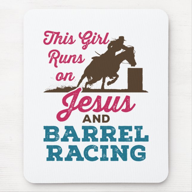 This Girl Runs on Jesus and Barrel Racing Mouse Pad (Front)