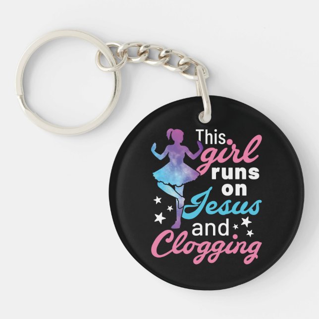 This Girl Runs on Jesus and Clogging Keychain (Front)