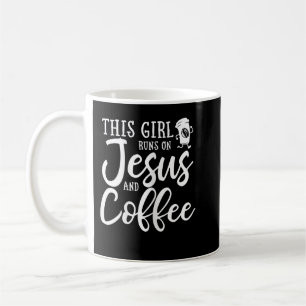This Girl Runs On Jesus And Coffee  Christian  Mug