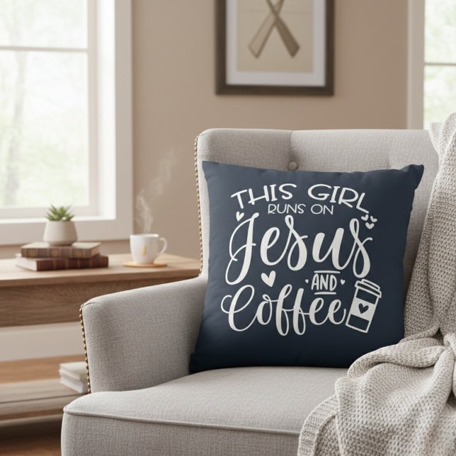 This Girl Runs on Jesus and Coffee Throw Pillow (This Girl Runs on Jesus and Coffee Throw Pillow)