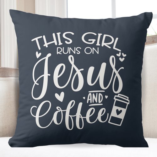 This Girl Runs on Jesus and Coffee Throw Pillow