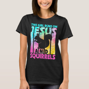 This Girl Runs On Jesus And Funny Squirrel Lovers T-Shirt