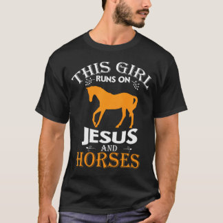 This Girl Runs On Jesus And Horses Cool Christian T-Shirt