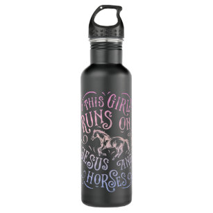 This Girl Runs On Jesus And Horses Horse Riding Eq Stainless Steel Water Bottle