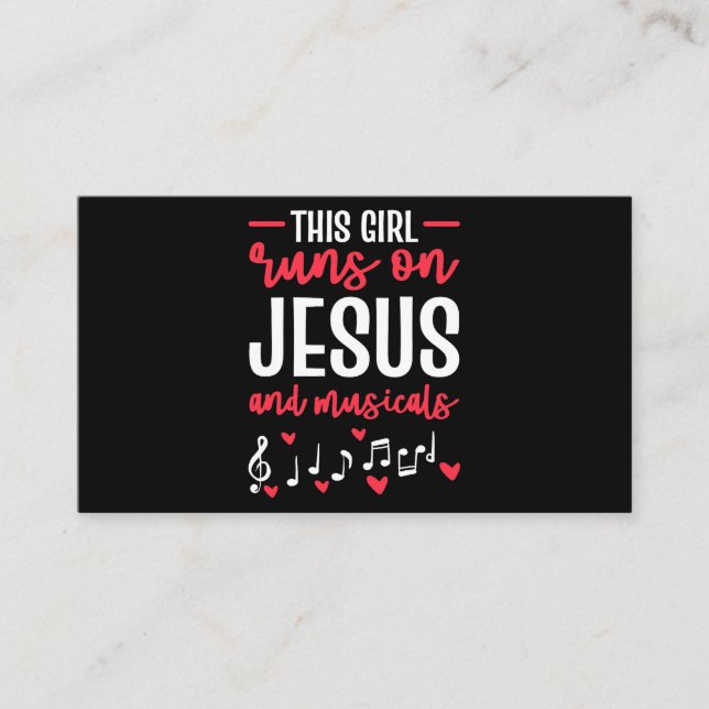 This Girl Runs On Jesus And Musicals Theater For W Business Card (Front)