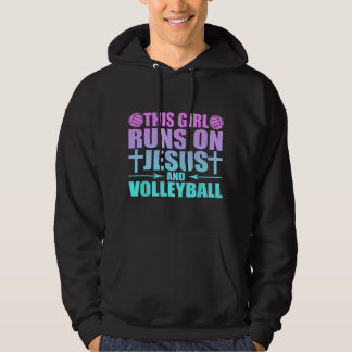 This Girl Runs On Jesus And Volleyball Novelty Hoodie