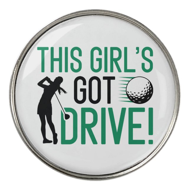 This Girl’s Got Drive Golf Ball Marker (Front)