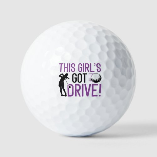 This Girls Got Drive Golf Balls