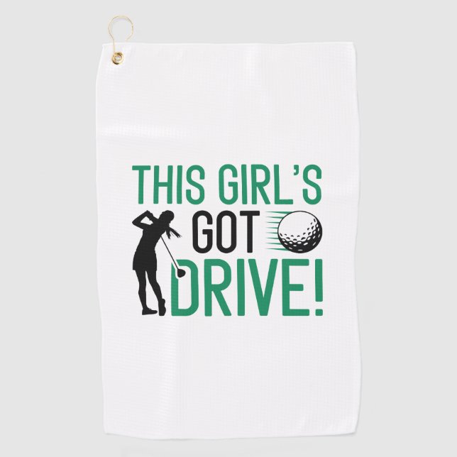 This Girl’s Got Drive Golf Towel (Front)