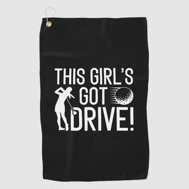 This Girl’s Got Drive Golf Towel (Front)