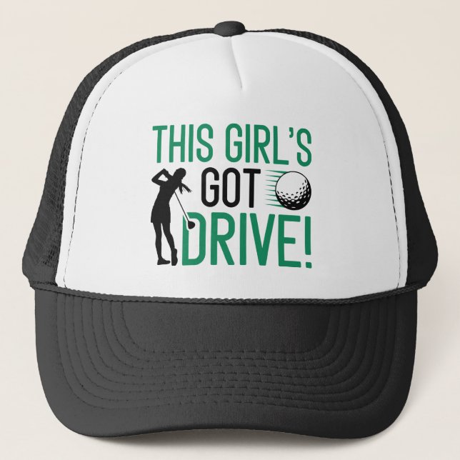 This Girl’s Got Drive Trucker Hat (Front)