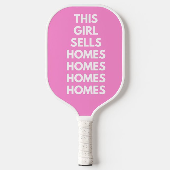 This Girl Sells Homes Homes Customized  Pickleball Paddle (Front)